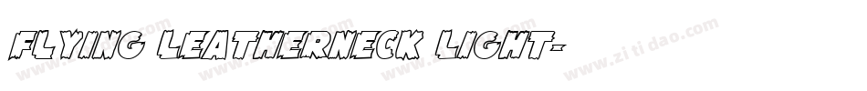 Flying Leatherneck Light字体转换